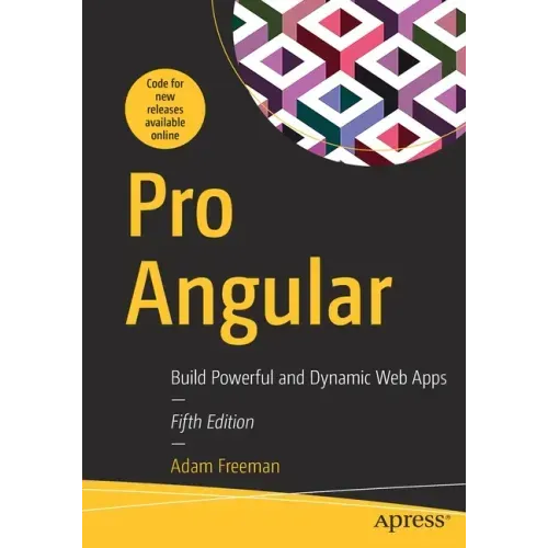 Pro Angular: Build Powerful and Dynamic Web Apps