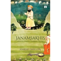 Janamsakhis: Ageless Stories, Timeless Values