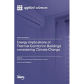 Energy Implications of Thermal Comfort in Buildings considering Climate Change