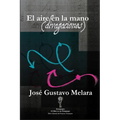 El aire en la mano (divagaciones)