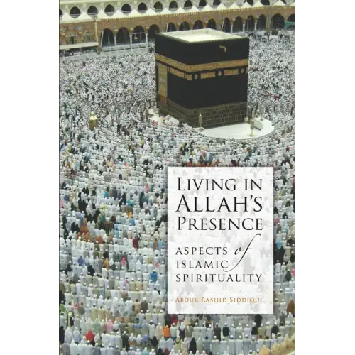 Living in Allah's Presence