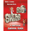 Switzerland: A Cartoon Survival Guide