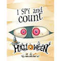 I spy and count Halloween - Seek and Find Activity Book for Kids: Halloween search and find book for kids 2-4, Preschoolers & Toddler. Great halloween