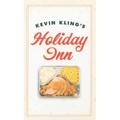 Kevin Kling's Holiday Inn