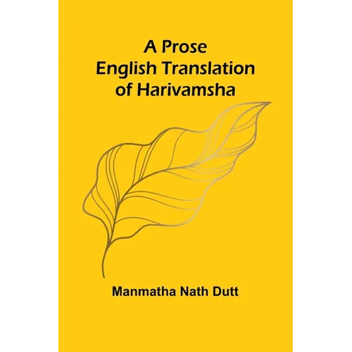 A Prose English Translation of Harivamsha