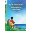 Bibin Dreams of Nature / Bibin Reve Lanati