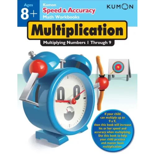 Kumon Speed & Accuracy Multiplication: Multiplying Numbers 1 Through 9