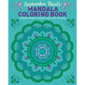 September Reed's Mandala Coloring Book: Unique Images to Inspire Calm and Creativity