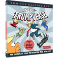 Tom the Dancing Bug Into the Trumpverse: The Complete Tom the Dancing Bug, Vol. 7 2016-2019