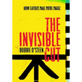 The Invisible Cut: How Editors Make Movie Magic