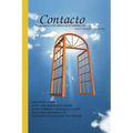 Contacto: Como Guiar a Las Almas En Su Transito a la Luz