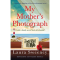 My Mother's Photograph: A completely gripping and heartbreaking page-turner