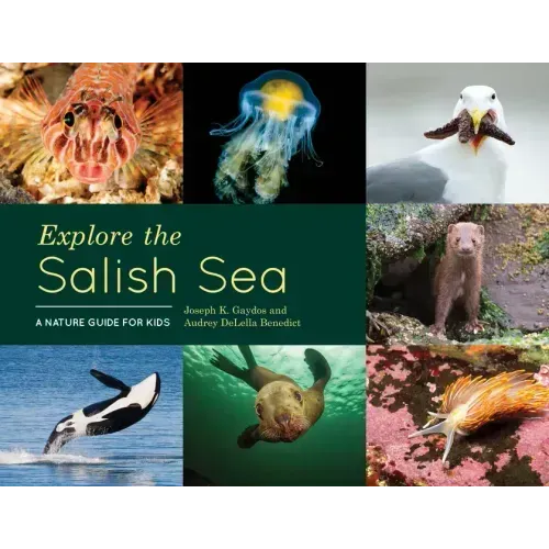 Explore the Salish Sea: A Nature Guide for Kids