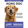 Complete Care for Your Aging Dog