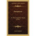 Panopticon: Or The Inspection House (1791)