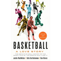 Basketball: A Love Story