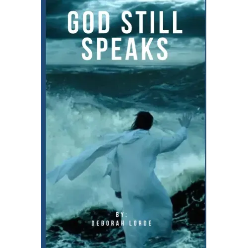 God Still Speaks