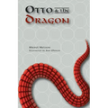 Otto and the Dragon