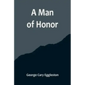 A Man of Honor