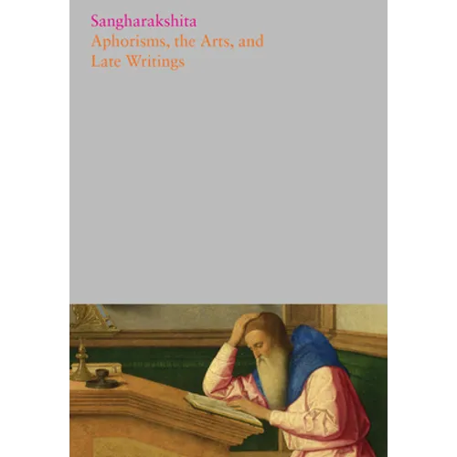 Aphorisms, the Arts, and Late Writings