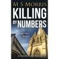 Killing by Numbers: An Oxford Murder Mystery