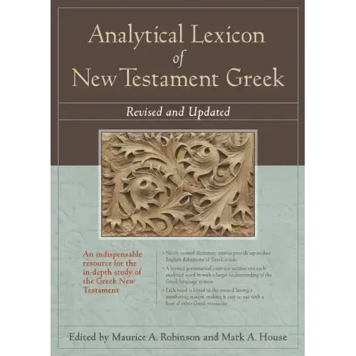 Analytical Lexicon of New Testament Greek: Revised and Updated