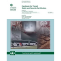 Handbook for Transit Safety and Security Certification