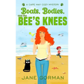 Boats, Bodies and the Bee's Knees