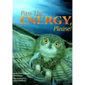 Pass the Energy, Please!