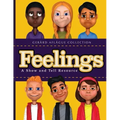 Feelings: A Show and Tell Resource
