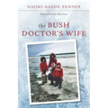 The Bush Doctor's Wife