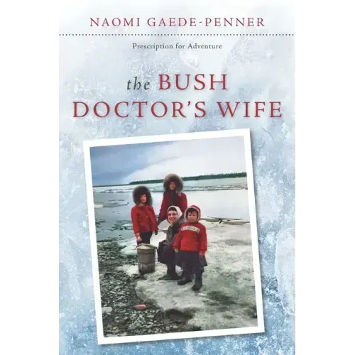 The Bush Doctor's Wife