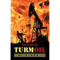 turmOIL: Short Stories from the Oil Industry
