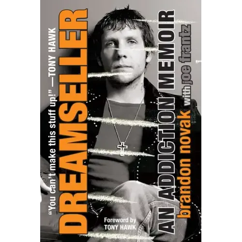 Dreamseller: An Addiction Memoir