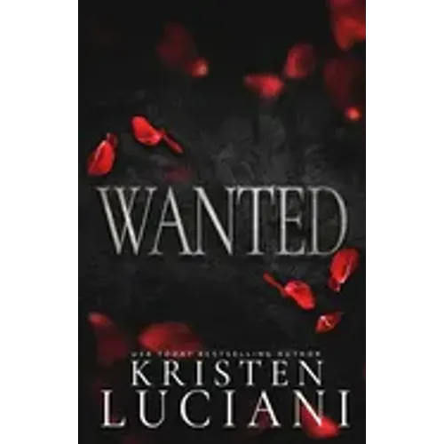Wanted: A Dark Italian Mafia Romance