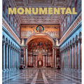 Monumental: The Greatest Architecture Created by Humankind