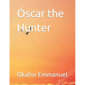 Óscar the Hunter