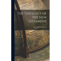 The Theology of the New Testament
