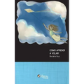 Como aprendi a volar