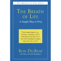 The Breath of Life: A Simple Way to Pray