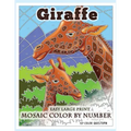 Giraffe Large Print Mosaic Color By Number: Coloring Book for Adults For Stress Relief and Relaxation