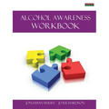 Alcohol Awareness Workbook [Probation Series]
