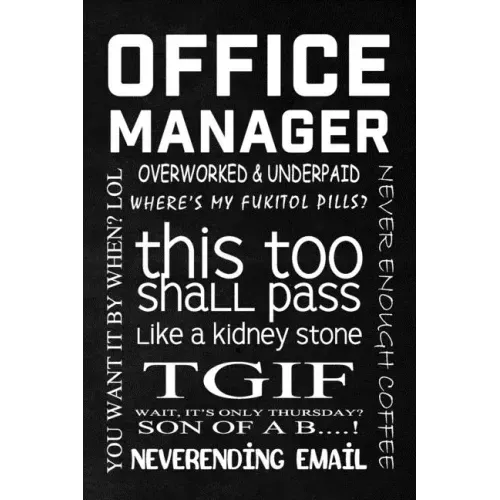 Office Rhetoric: Office Manager