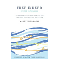 Free Indeed Revised Edition