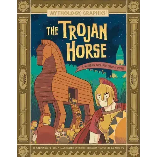 The Trojan Horse: A Modern Graphic Greek Myth
