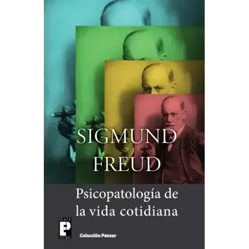 Psicopatología de la vida cotidiana