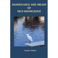 Significance and Means of Self-Knowledge