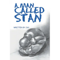 A Man Called Stan