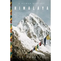 Himalaya: A Human History