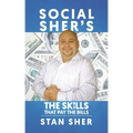 Social Sher's The Skills That Pay The Bills